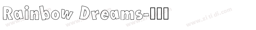 Rainbow Dreams字体转换